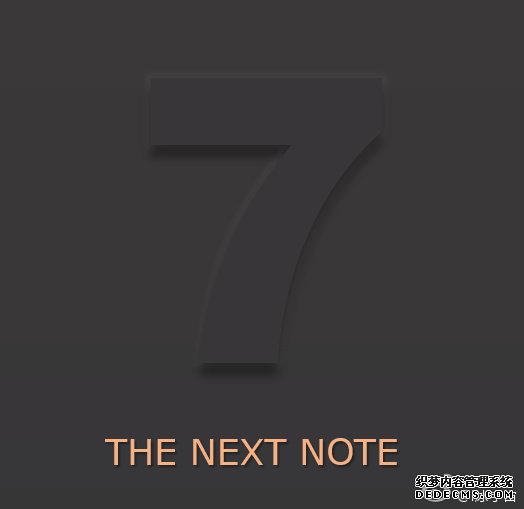 妥了！曝三星新旗舰将直接命名为Note 7 