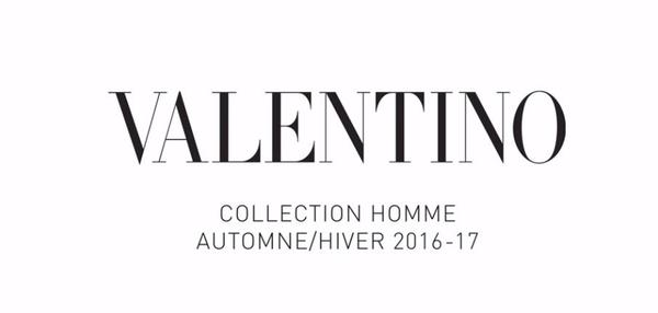 报码:?valentino2016-17秋冬男装时装秀后台花絮