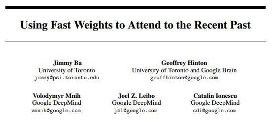 【j2开奖】学界 | Geoffrey Hinton最新论文：使用快速权重处理最近的过去