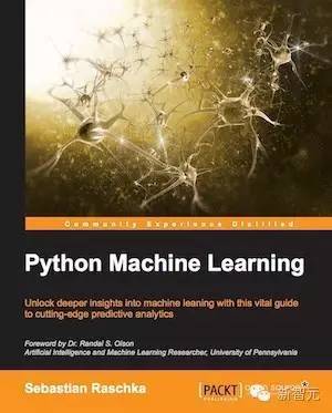 【j2开奖】机器学习经典 Python Machine Learning 作者：新书计划曝光，分享实战经验