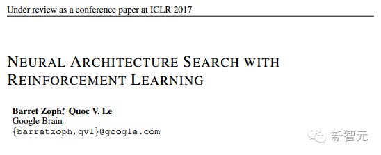 【j2开奖】谷歌大脑：使用强化学习，从头生成神经网络架构（论文）