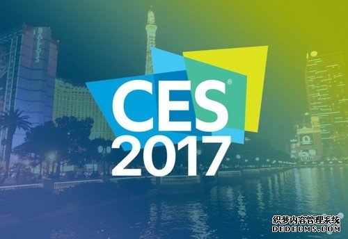 CES 2017：这不容错过的八大好戏即将上演！