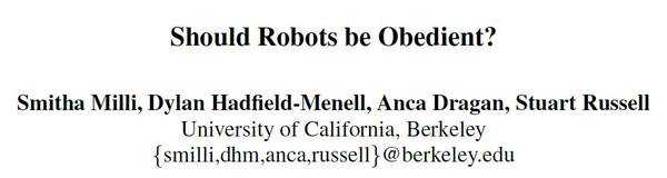 报码:Stuart Russell等人提交论文：机器人不应永远遵从